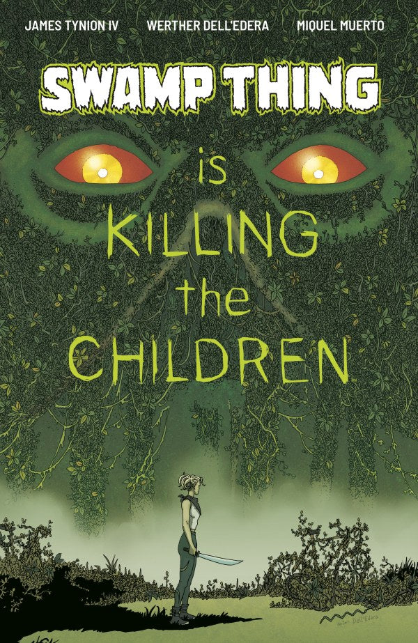 Swamp Thing Is Killing the Children #1