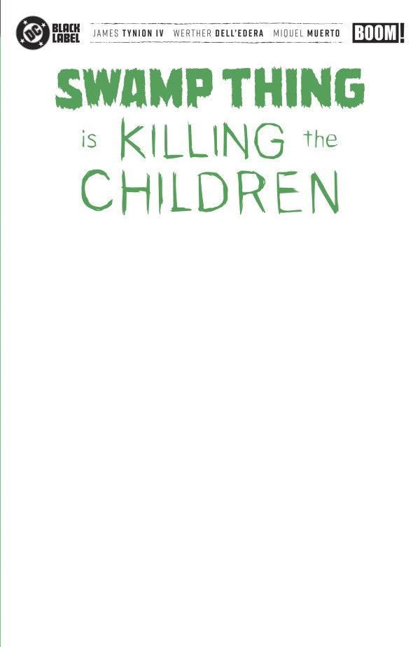 Swamp Thing Is Killing the Children #1
