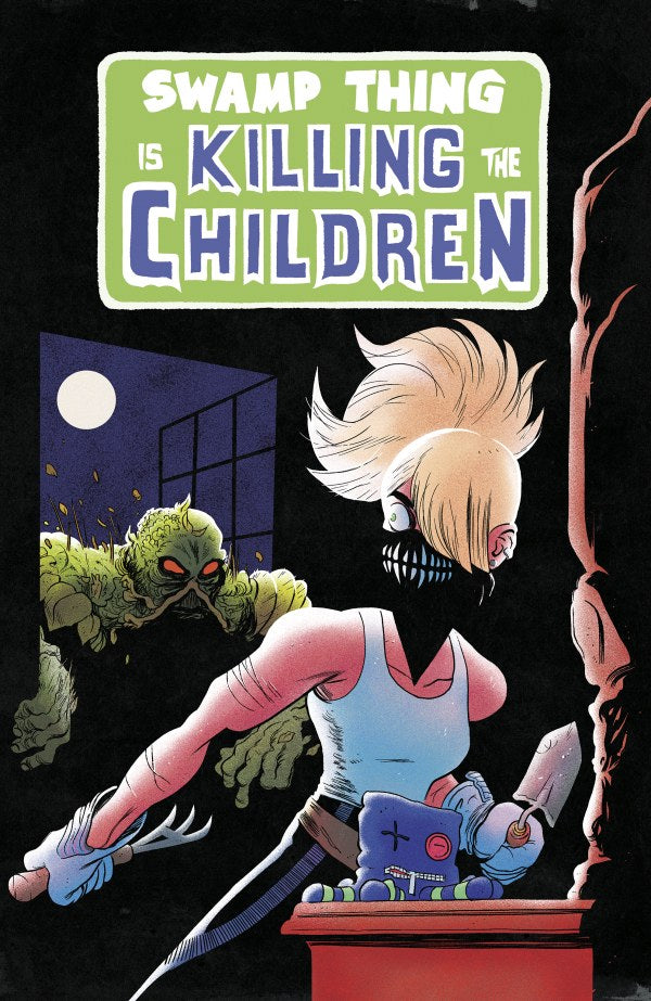 Swamp Thing Is Killing the Children #1